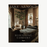 Jake Arnold: Redefining Comfort - Mararamiro