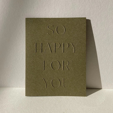 So Happy For You Letterpress Card